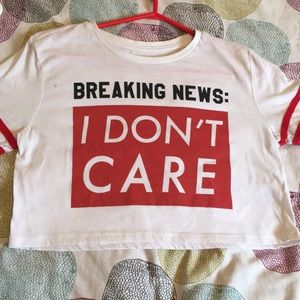 Breaking news I don’t care!